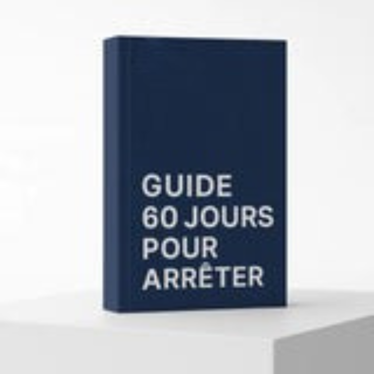 Guide 60 jours pour arrêter de fumer